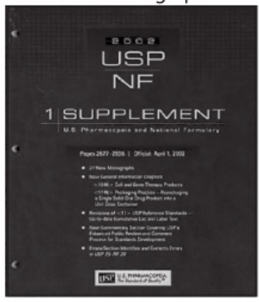 Pharmacopoeia (USP) and the National Formulary (NF)